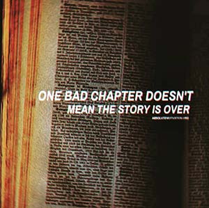 One bad chapter doesn't mean the story is over.