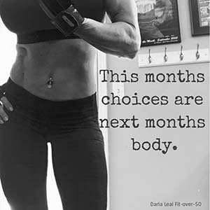 This months choices are next months body.
