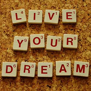 live your dream